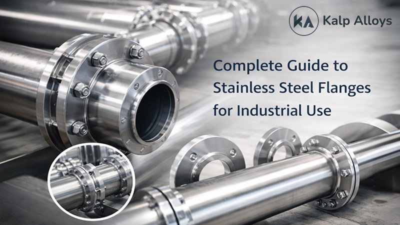 Complete Guide to Stainless Steel Flanges for Industrial Use