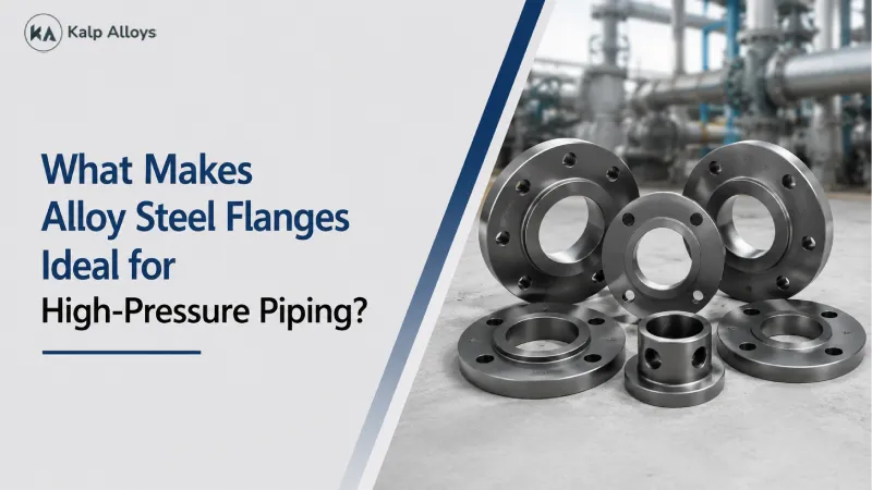 What Makes Alloy Steel Flanges Ideal for High-Pressure Piping?