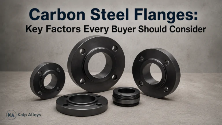 Carbon Steel Flanges: Key Factors Every Buyer Should Consider